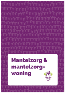 Mantelzorg & mantelzorgwoning